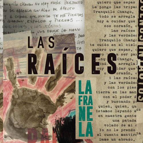 La Franela : Las Raíces